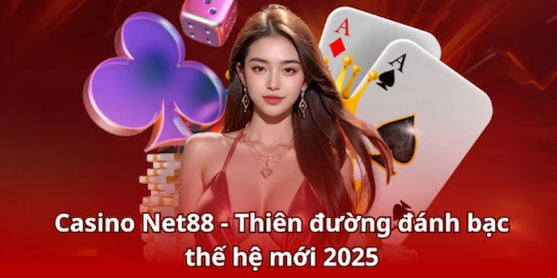 Các Trò Chơi Đặc Sắc Tại Casino Net88